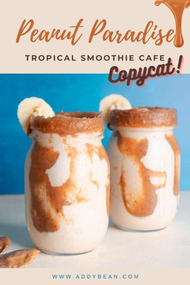 Peanut Paradise Tropical Smoothie Copycat Artofit