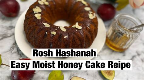 Rosh Hashanah Easy Moist Honey Cake Recipe YouTube