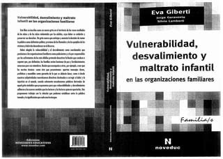 GIBERTI Vulnerablidad Desvalimiento Y Maltrato Infantil Cap 1 Pdf