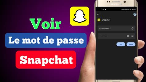 Comment Voir Le Mot De Passe Snapchat Comment Trouver Mon Mot De