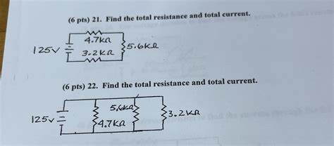 Solved 6 Pts 21 Find The Total Resistance And Total