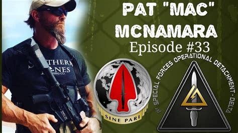 Ep Pat Mac Mcnamara Us Army Special Forces Veteran St Sfod D