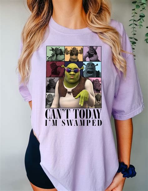 Shrek Meme Funny Shirt Can T Today I M Swamped Eras Tour Shirt Shrek