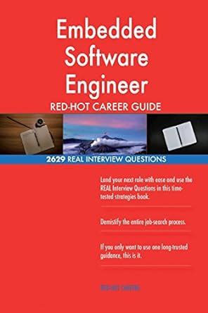 Embedded Software Engineer RED HOT Career Guide 2629 REAL Interview