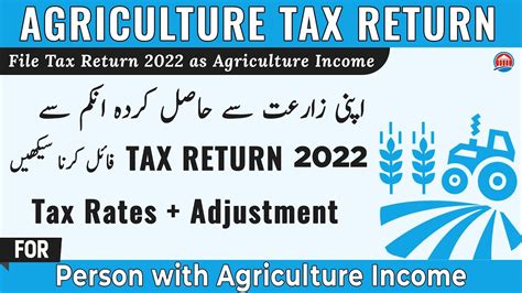 File Tax Return 2022 For Agriculture Income Tax Return For