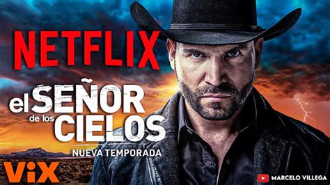 EL SEÑOR DE LOS CIELOS AL FIN REGRESA AL STREAMINGSERIE COMPLETA 8