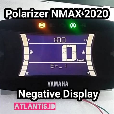 Jual POLARIZER YAMAHA NMAX 2020 NEGATIVE DISPLAY POLARIS NMAX NEGATIF