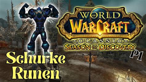 Der Schurke In Wow Classic Season Of Discovery Alle Neuen Runen Und