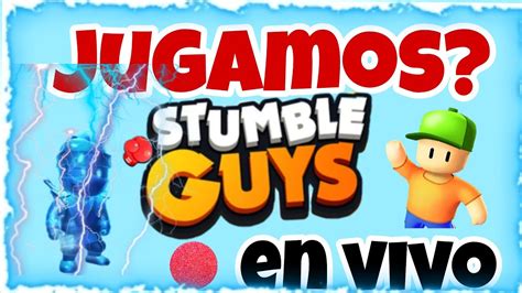 Jugado Stumble Guys En Vivo Con Suscriptores Pavos Vs Gallinas