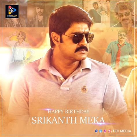 Tollywood Film City Media On Twitter Here S Wishing Versatile Actor Srikanth Garu A Very