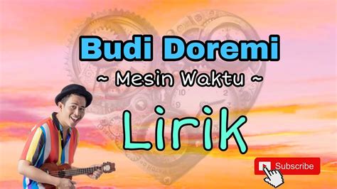 Budi Doremi Mesin Waktu Lirik Youtube