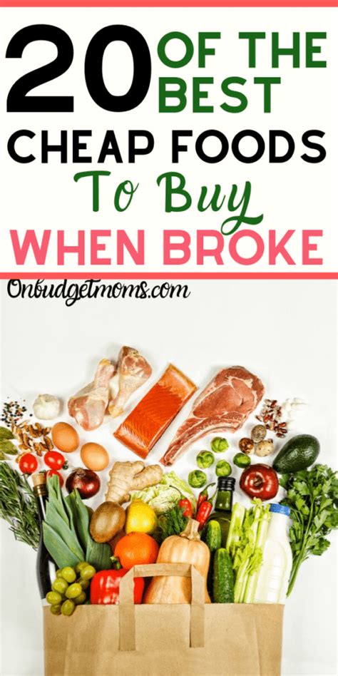 Cheap Foods To Buy When Broke On Budget Moms