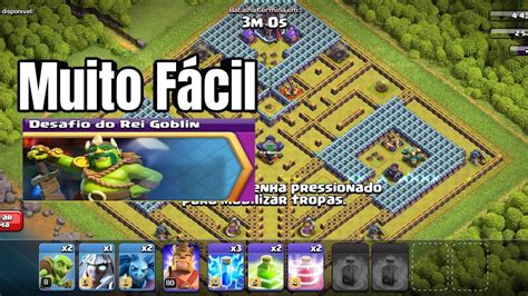 Facil Como Concluir O Desafio Do Rei Goblin Muito Facil Clash Of Clans