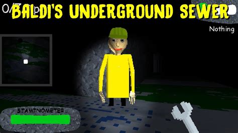 Baldis Underground Sewer Baldis Basics Mod Youtube