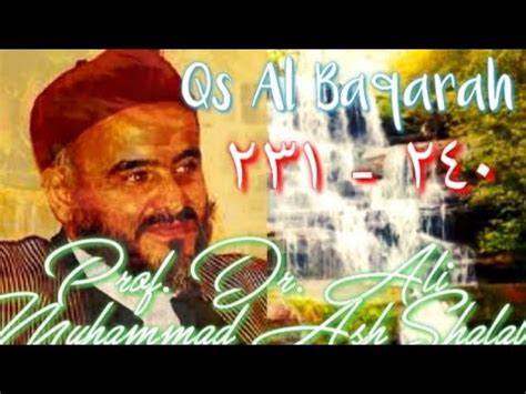 Qs Al Baqarah Ayat Syech Prof Dr Ali Muhammad Ash Shalabi