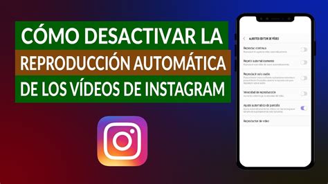 C Mo Desactivar La Reproducci N Autom Tica De Los V Deos En Instagram