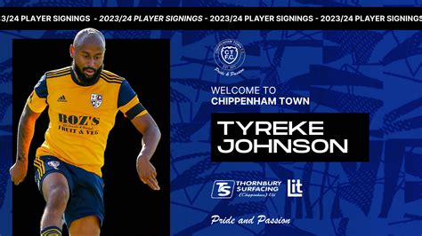 Bluebirds Sign Tyreke Johnson Chippenham Town Fc