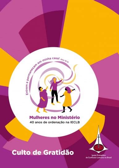 Portal Luteranos Culto De Gratid O Mulheres No Minist Rio Anos