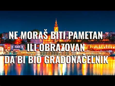 Ne Mora Biti Pametan Ili Obrazovan Da Bi Bio Gradona Elnik Komentar