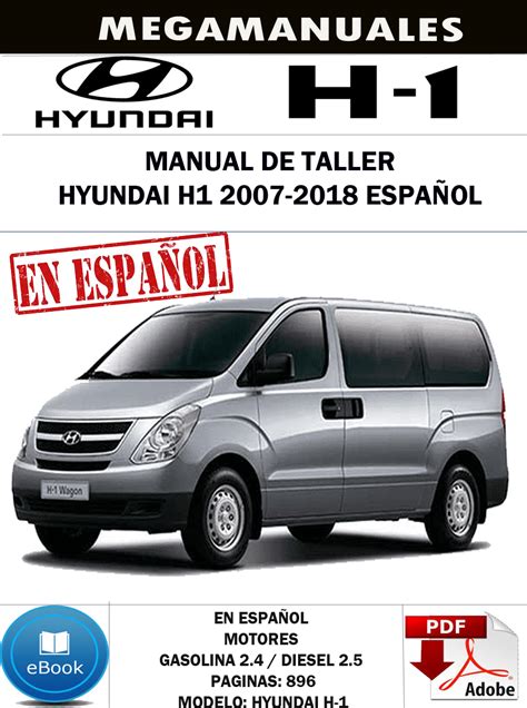 Manual De Taller Hyundai H 1 2007 2018 Español Manuales De Mecanica