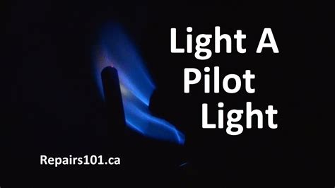 Light A Pilot Light How To In 3 Minutes And 10 Easy Steps Youtube