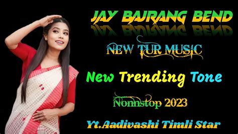 Jay Bajrang Bend 2023 New ️‍🔥 Timli👈 Song New Style 💫me Music 🎵 Baja