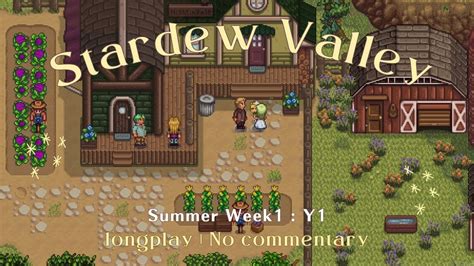 Beginning Of Summer Summer Week Year Stardew Valley Relaxing