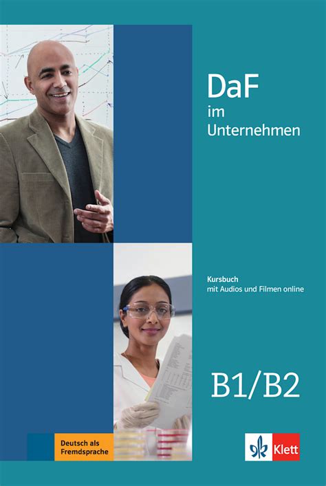 Daf Im Unternehmen B B Kursbuch Mit Audios Und Filmen Klett Sprachen