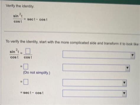 Solved Verify The Identity Costsin T Sectcost To Verify Chegg