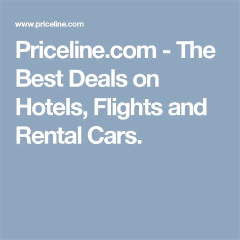 Priceline.com - The Best Deals on Hotels, Flights and Rental Cars ...