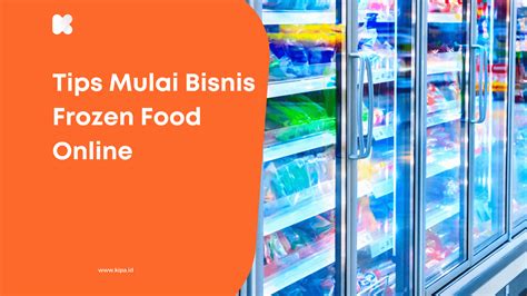 Tips Mulai Bisnis Frozen Food Online KipaPOS