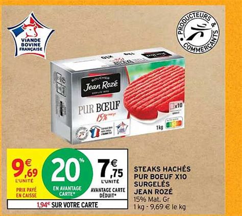 Promo Steak Hach S Pur B Uf X Surgel S Jean Roz Mat Gr Chez