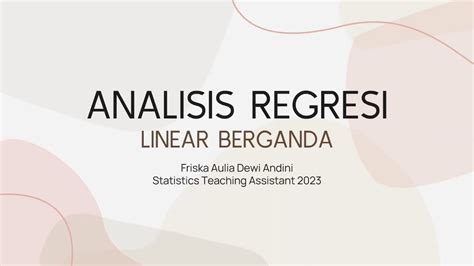 Regresi Linear Berganda Statistika Ekonomi Dan Bisnis Lanjutan