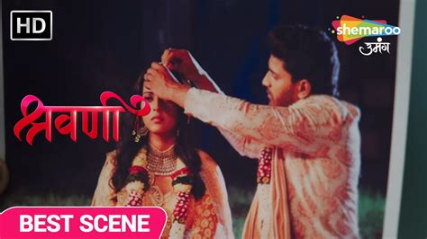 Shravani Best Scene Shivansh Ne Haazir Kiye Saboot Episode 113