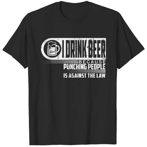 I Drink Beer Homebrew Craft Homebrew Beer T Shirt Sold By Ben King