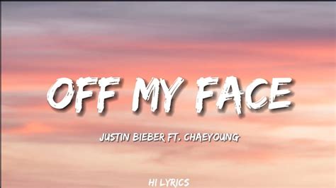 Off My Face Justin Bieber Ft Chaeyoung Lyrics Youtube