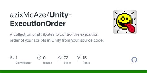 Github Azixmcazeunity Executionorder A Collection Of Attributes To