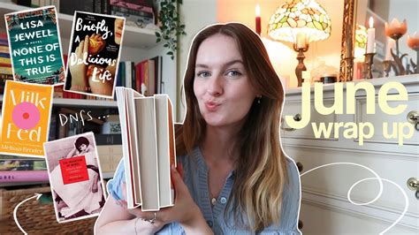 All The Books I Read In June From Worst To Best 🌟 June Reading Wrap Up Youtube