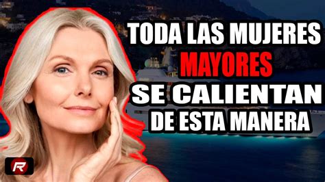 C Mo Calentar A Una Mujer Mayor Cosas Que No Sab As Hace Min