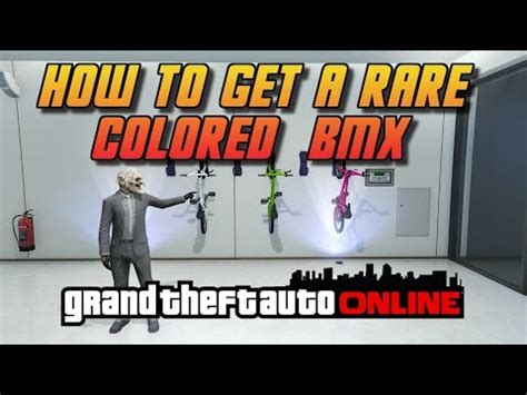 Gta Online Gta How To Get A Rare Colored Bmx Very Easy Youtube