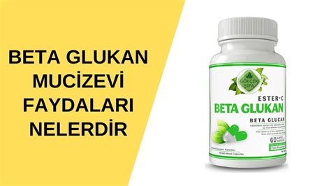 Ba Kl K Sistemi G Lendirme Beta Glukan Mucizevi Faydalar Nelerdir