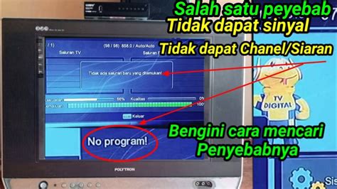 Cara Mengatasi Mencari Penyebab Tidak Ditemukan Sinyal Saluran Pada Set