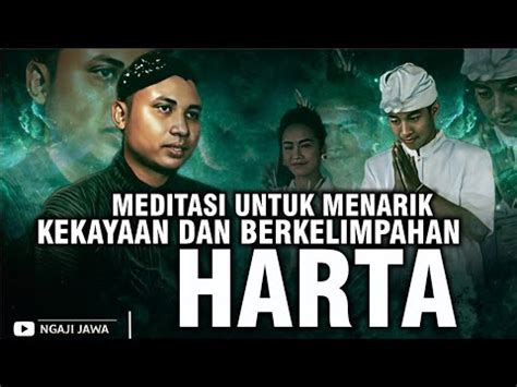 MEDITASI UNTUK MENARIK KEKAYAAN DAN BERKELIMPAHAN HARTA YouTube