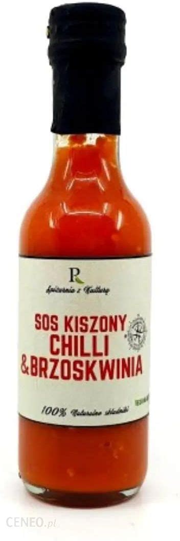 Sos Kiszony Chilli Brzoskwinia Ml Ceny I Opinie Ceneo Pl