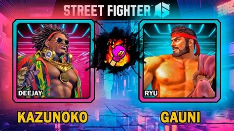 Street Fighter 6 Kazunoko DEE JAY VS Gauni3 RYU スト6 SF6