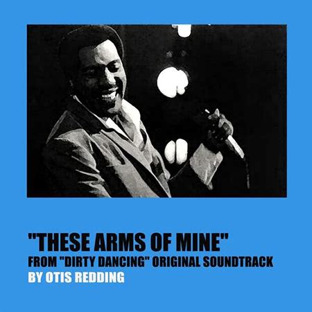 These Arms Of Mine Otis Redding