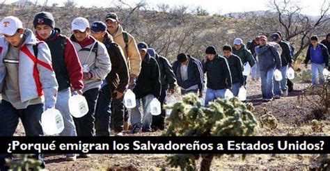 Razones Por Las Que Los Salvadore Os Emigran A Estados Unidos El