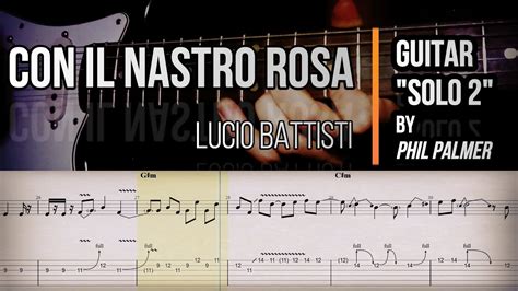 Con Il Nastro Rosa Lucio Battisti Tab Assolo Guitar Cover