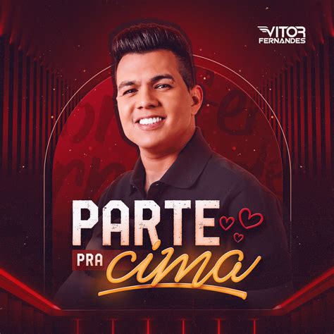 Vitor Fernandes Parte Pra Cima Lyrics Genius Lyrics