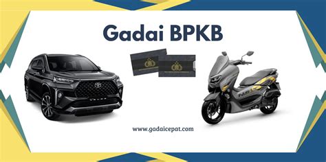 Gadai BPKB Motor Dan Mobil Mudah Di Jakarta Pusat Tanpa BI Cek Solusi